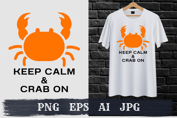 Keep Calm and Crab on