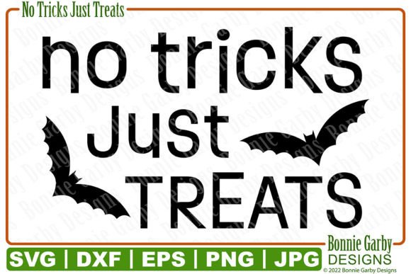 No Tricks Just Treats SVG Sentiment: A Versatile Design Resource for Creators